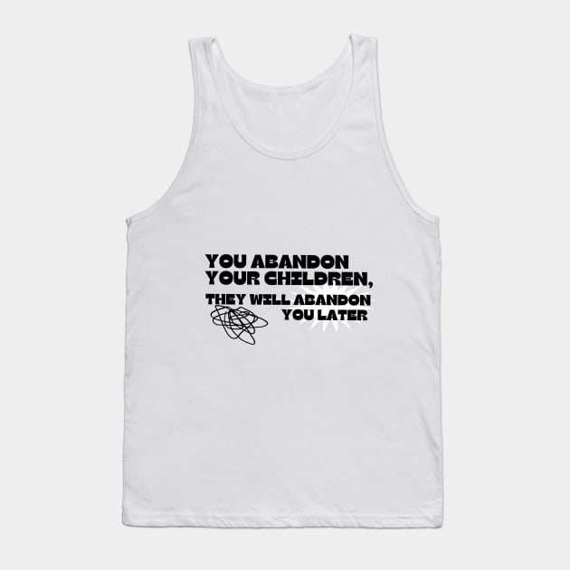Your Children your tomorrow Tank Top by Jackies FEC Store
